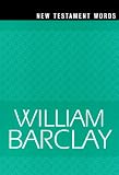 New Testament Words (William Barclay Library)