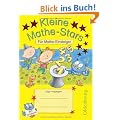 Kleine Mathe-Stars: F�r Mathe Einsteiger