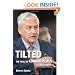 Tilted: The Trials of Conrad Black, Second Edition