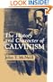 The History and Character of Calvinism