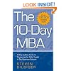 The 10-Day MBA: A step-by-step guide to mastering the skills taught in top business schools