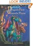 Dragon's Fire, Wizard's Flame: Valley of the Dragons, Book One