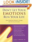 Don't Let Your Emotions Run Your Life: How Dialectical Behavior Therapy Can Put You in Control (New Harbinger Self-Help Workbook)