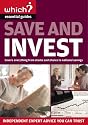 Save and Invest ("Which?" Essential Guides) ("Which?" Essential Guides) ("Which?" Essential Guides)