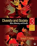Diversity and society 3 : race, ethnicity, and gender : 2011/2012 update