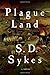 Plague Land: A Novel (Somershill Manor Mysteries)