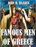 Famous Men of Greece (ILLUSTRATED)