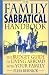 The Family Sabbatical Handbook: The Budget Guide To Living Abroad With Your Family