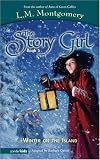 Winter on the Island (Story Girl) (Story Girl)