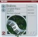 Brahms: Complete Piano Quartets