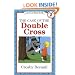 The Case of the Double Cross (I Can Read Book 2)