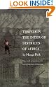 Travels in the Interior Districts of Africa
