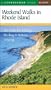 Weekend Walks in Rhode Island: 40 Trails for Hiking, Birding & Nature Viewing, Fourth Edition