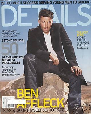 DETAILS Magazine November 2004 Ben Affleck