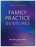 Family Practice Guidelines, Second Edition