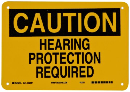 Brady 22407 7 Height, 10 Width, B-401 Plastic Black On Yellow Color Confined Space Sign, Legend Caution Hearing Protection Required
