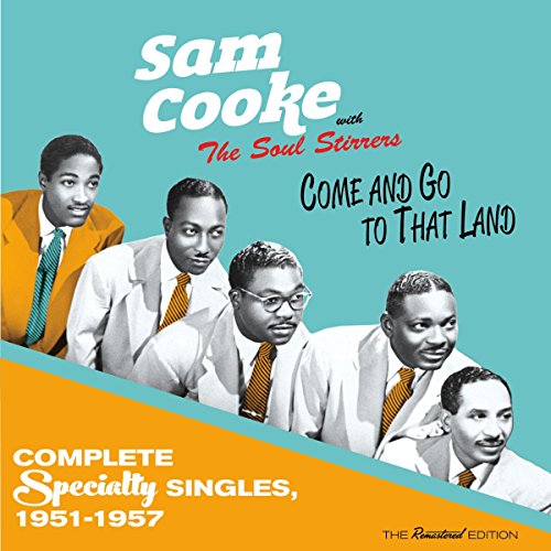 Sam Cooke & The Soul Stirrers - Soul Deep The Story Of Black Popular Music - Zortam Music