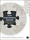 Image of How Wikipedia Works: And How You Can Be a Part of It