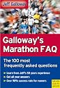 Galloway's Marathon FAQ: The 100 Most Frequently Asked Questions
