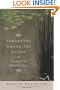 Forgotten Among the Lilies: Learning to Love Beyond Our Fears