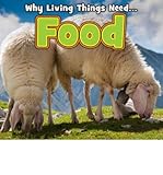 Why living things need food