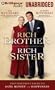Rich Brother, Rich Sister: Two Different Paths to God, Money and Happiness