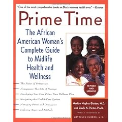 Prime Time: The African American Woman's Complete Guide to Midlife Health and Wellness