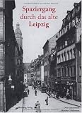Spaziergang durch das alte Leipzig