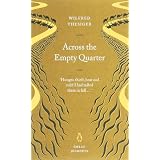Across the Empty Quarter (Penguin Great Journeys)by Wilfred Thesiger