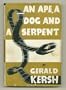 An ape, a dog, and a serpent: A fantastic novel