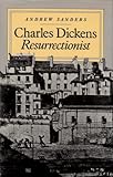 Charles Dickens resurrectionist