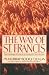 The Way of St. Francis: The Challenge of Franciscan Spirituality for Everyone