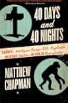40 Days And 40 Nights: Darwin, Intell...