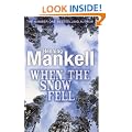 When the Snow Fell (Joel Gustafson Stories)
