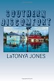 Southern Discomfort