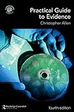Practical guide to evidence