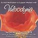 Guided Meditation to Support Women With Vulvodynia