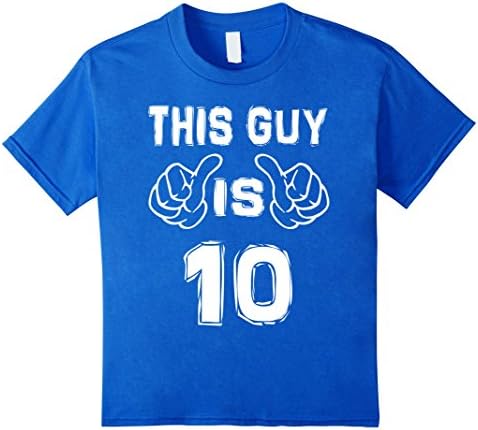 Kids This Guy Is 10 Years Old Funny 10th Birthday T-Shirt 12 Royal Blue