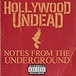 Notes From The Underground [Explicit] by Hollywood Undead (2013-01-08)【並行輸入品】