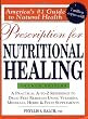 Prescription for Nutritional Healing, 4th Edition