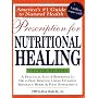 Prescription for Nutritional Healing, 4th Edition