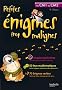 PETITES ENIGMES TROP MALIGNES - Du CM1 au CM2