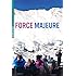 Force Majeure