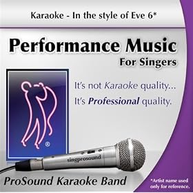Here's To The Night (Karaoke version Without Backgrounds) {Karaoke in the style of Eve 6}