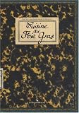 Revue Editions Stéphane Bachès  / Cuisine au foie gras