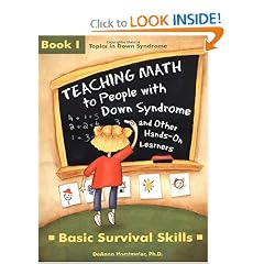 Teaching Math to People With Down Syndrome and Other Hands-On Learners: Basic Survival... by DeAnna Horstmeier