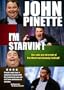 John Pinette: I'm Starvin'!