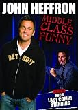 John Heffron: Middle Class Funny