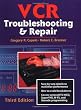 VCR Troubleshooting & Repair, Third Edition