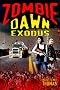Zombie Dawn Exodus (Zombie Dawn Trilogy)